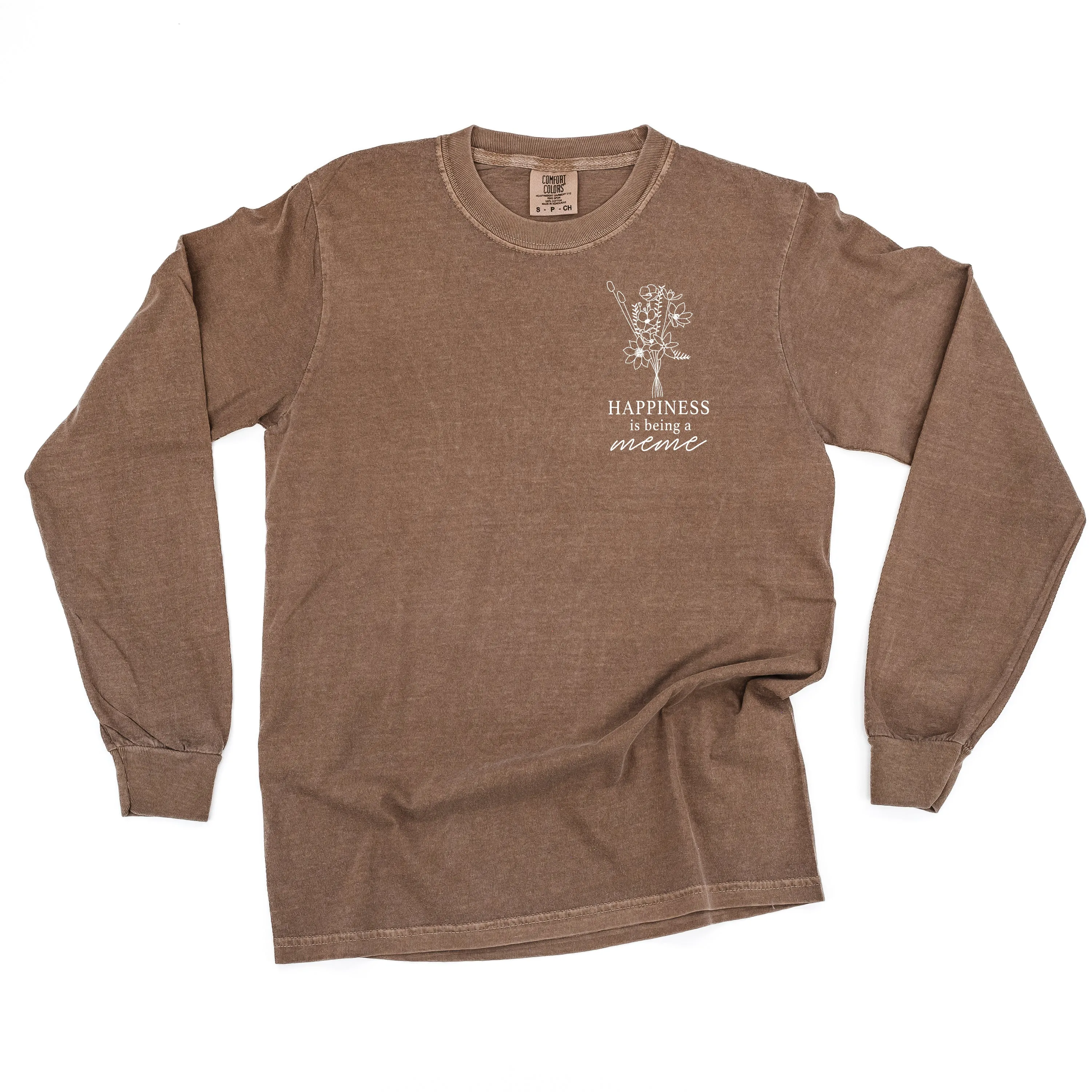 Bouquet Style - Happiness is Being a MEME - LONG SLEEVE COMFORT COLORS TEE