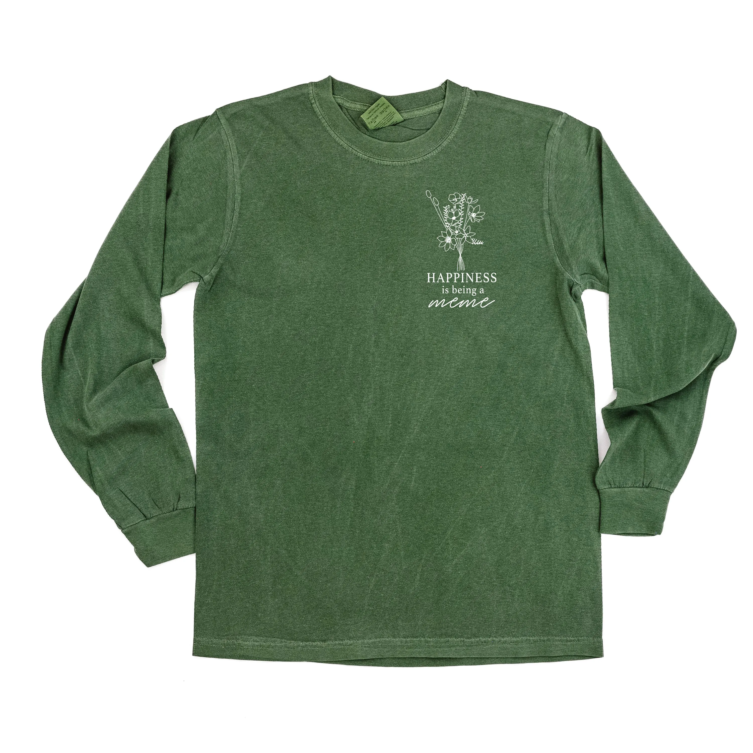 Bouquet Style - Happiness is Being a MEME - LONG SLEEVE COMFORT COLORS TEE