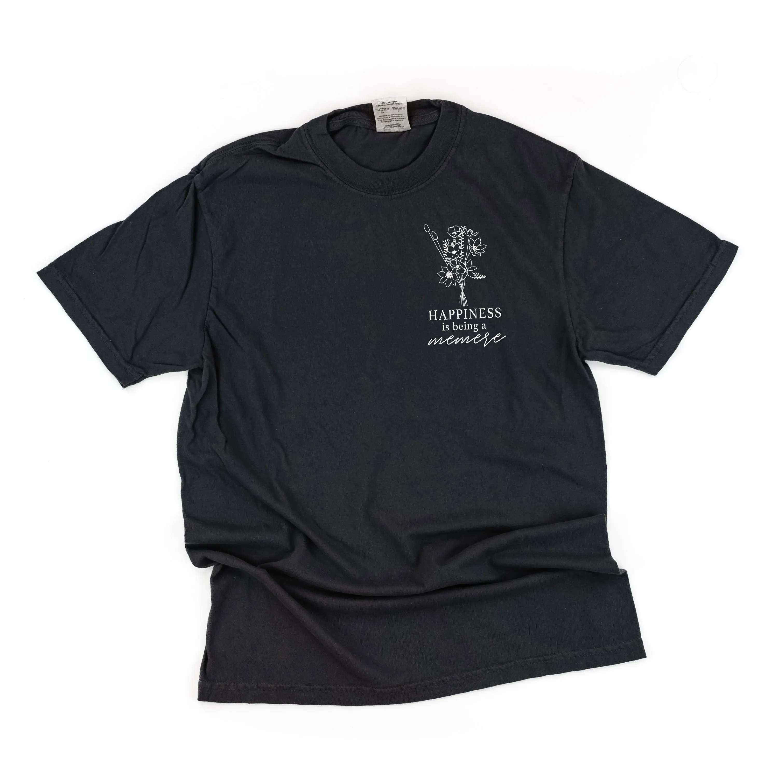 Bouquet Style - Happiness is Being a MEMERE - SHORT SLEEVE COMFORT COLORS TEE